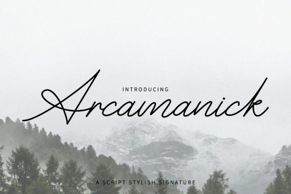 Arcamanick: A Script Font for Creative Campaigns