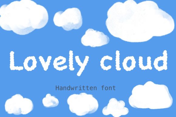 Beautiful Typography with Lovely Cloud