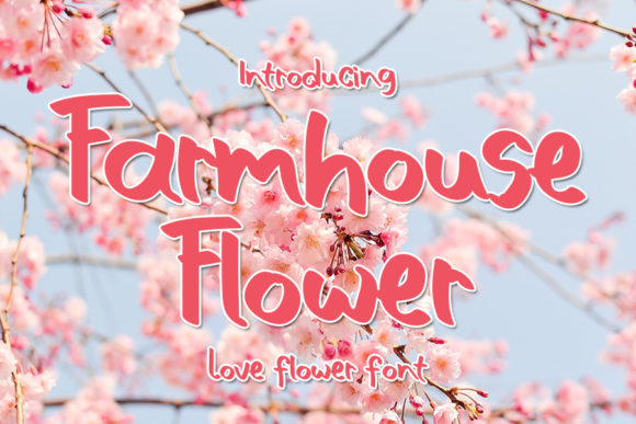 Boost Your Brand with Farmhouse Flower Font