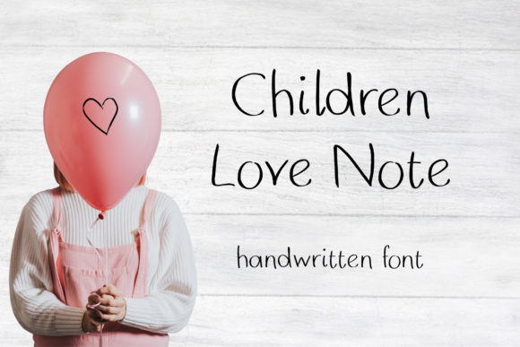 Children Love Note: A Delicate Script for Branding Projects