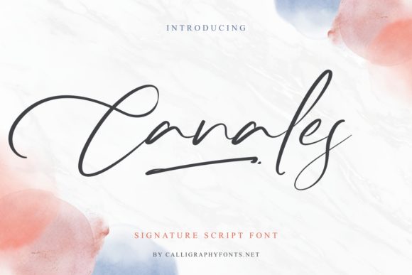 Choosing the Right Font: Canales for a Handwritten Touch